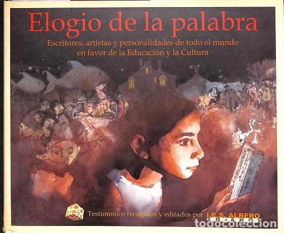 Libros de segunda mano: ELOGIO DE LA PALABRA. V.V.A. EDITORES VARIOS 2008 - Foto 1
