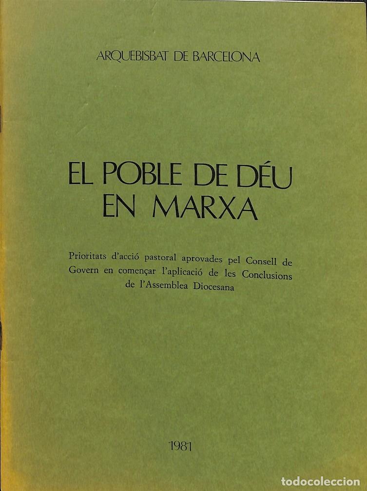 Libros de segunda mano: EL POBLE DE DEU EN MARXA - V.V.A - EDITORES VARIOS - Foto 1