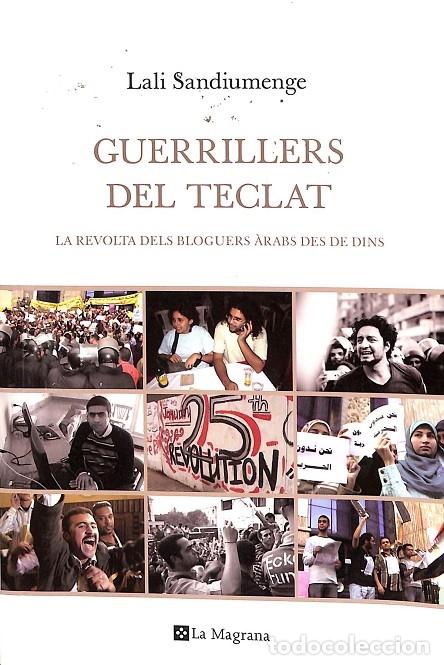 Libros de segunda mano: GUERRILLERS DEL TECLAT - SANDIUMENGE, LALI - EDICIONS RBA - 2012 - Foto 1