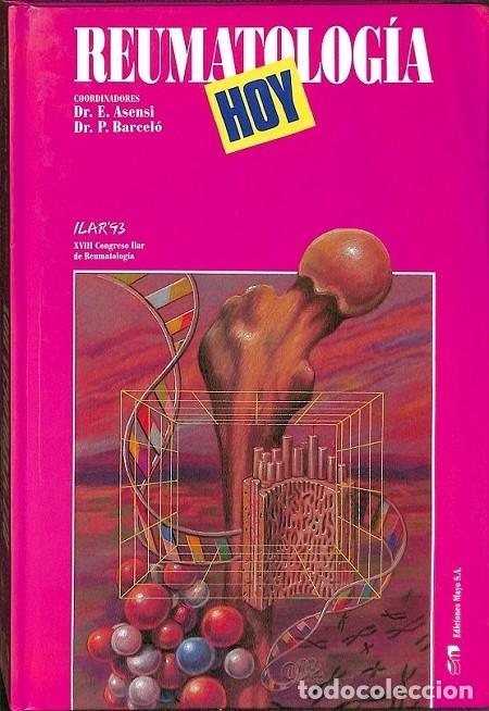 Libros de segunda mano: REUMATOLOG&Iacute;A HOY - V.V.A - EDICIONES MAYO - 1994 - Foto 1