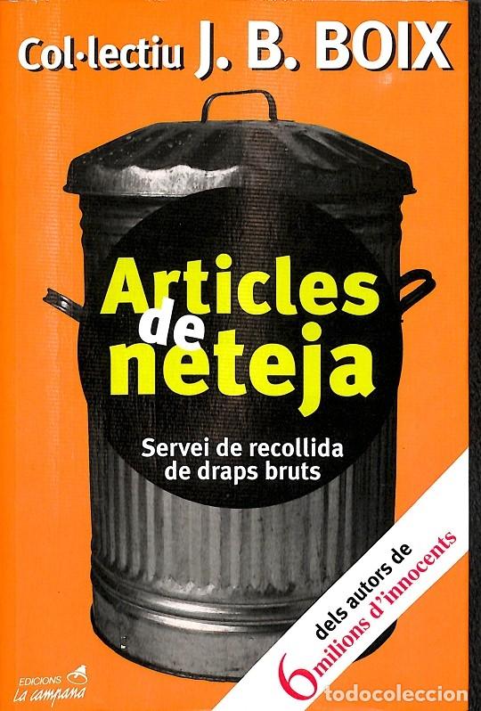 Libros de segunda mano: ARTICLES DE NETEJA - COLLECTIU J.B.BOIX - Edicions La Campana - 2000 - Foto 1