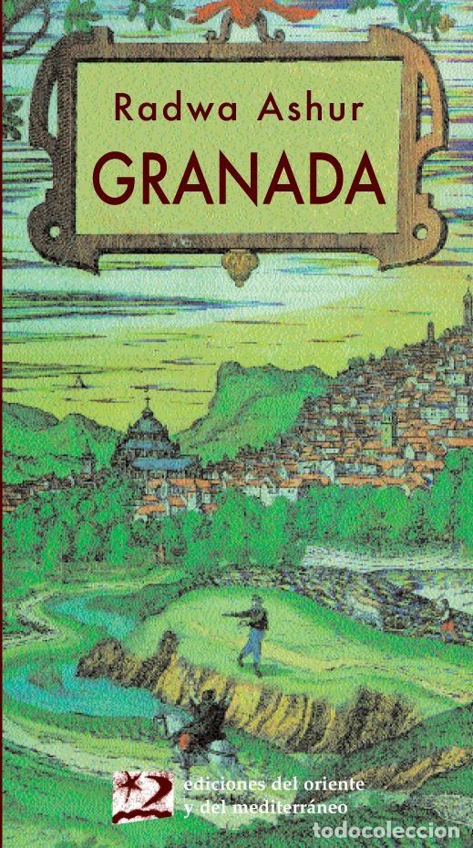 Libros de segunda mano: GRANADA = GARNATA - ASHUR, RADWA - EDICIONES DEL ORIENTE Y DEL MEDITERR&Aacute;NEO - LETRAS DEL ORIENTE Y D - Foto 1
