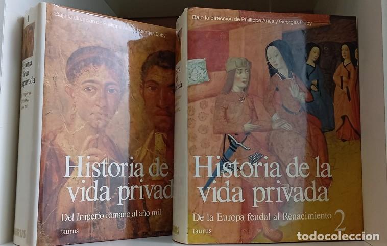Libros de segunda mano: HISTORIA DE LA VIDA PRIVADA 2 VOL - ARI&Eacute;S Y DUBY - Taurus - 1988 - Foto 1
