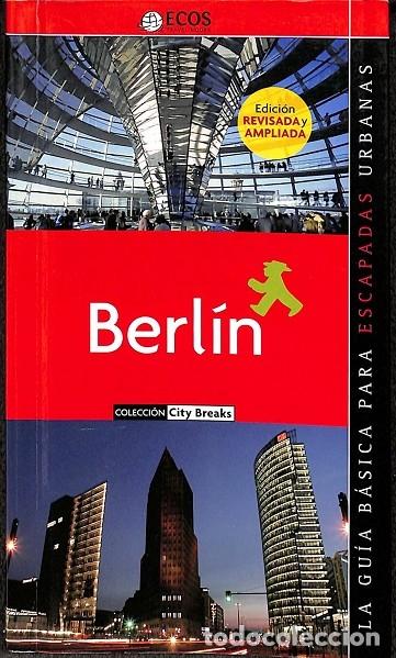 Libros de segunda mano: BERL&Iacute;N - K&Ouml;NIG, ANGELIKA / BARBA, C&Eacute;SAR - ECOS EDITORIAL - 2008 - Foto 1