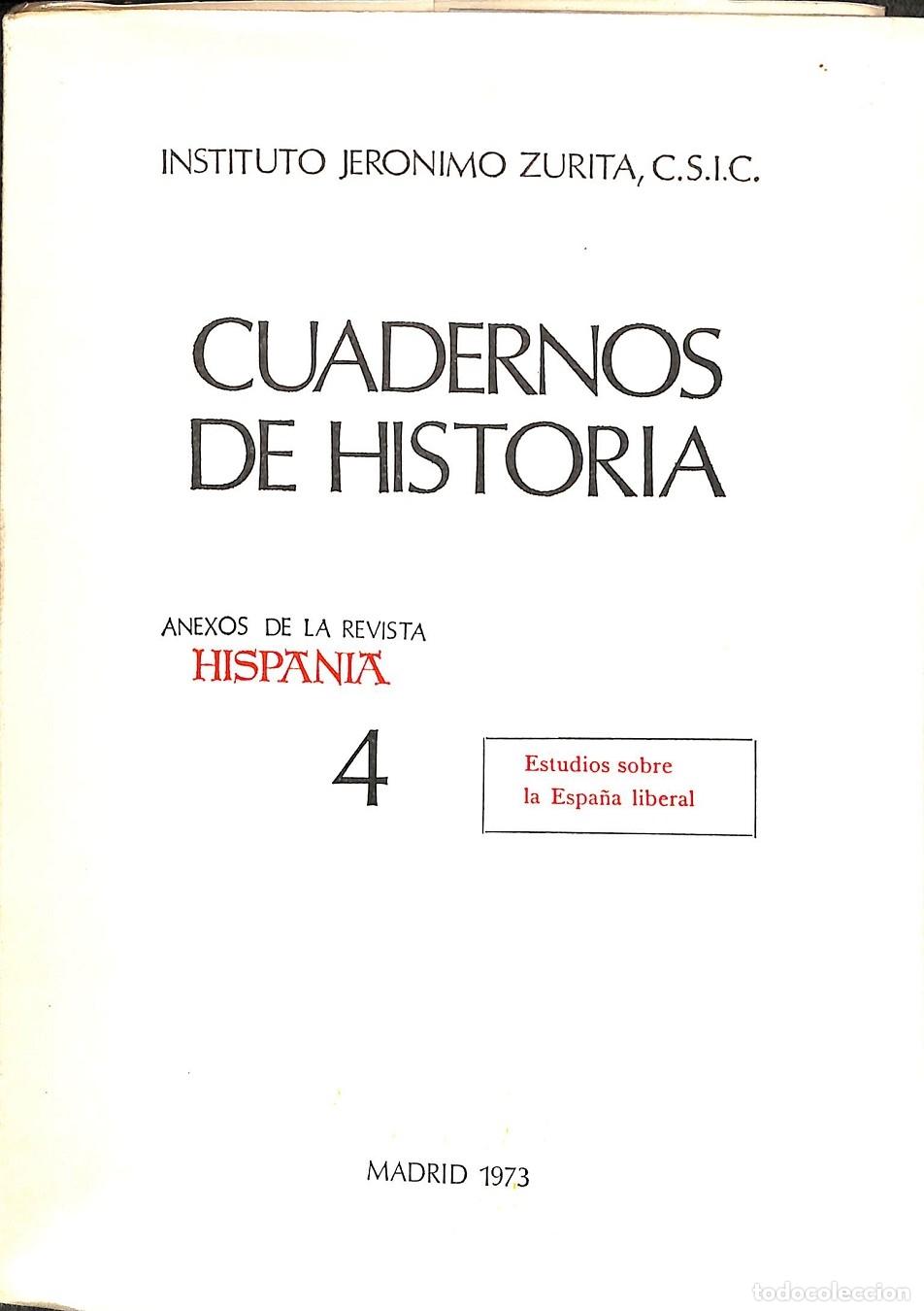 Libros de segunda mano: CUADERNOS DE HISTORIA ANEXOS REVISTA HISPANIA VOL 4 - INST. JERONIMO ZURITA - MADRID 1973