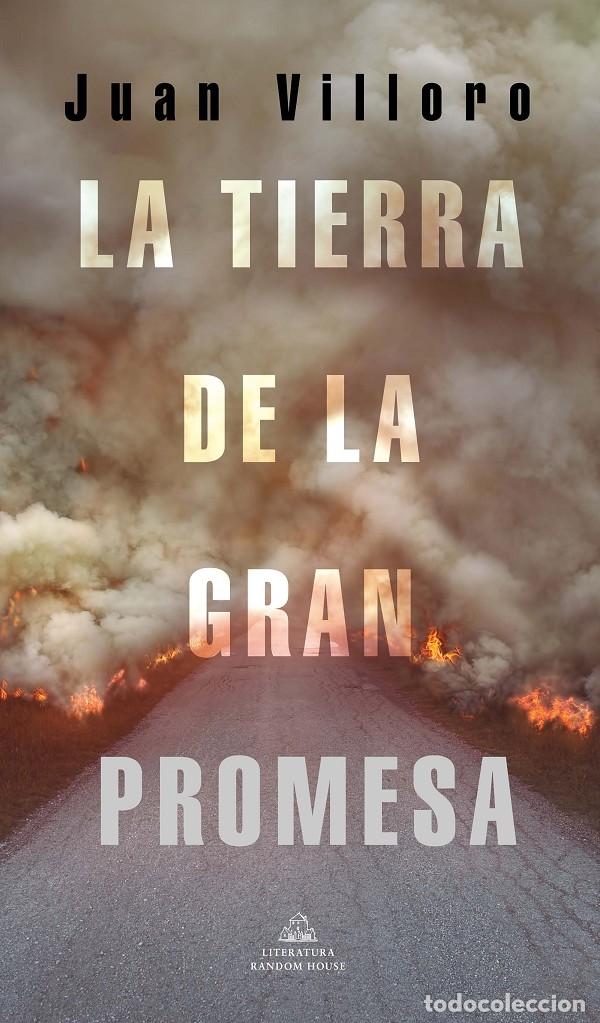 Libri di seconda mano: LA TIERRA DE LA GRAN PROMESA - VILLORO, JUAN - MONDADORI - LITERATURA - 2021