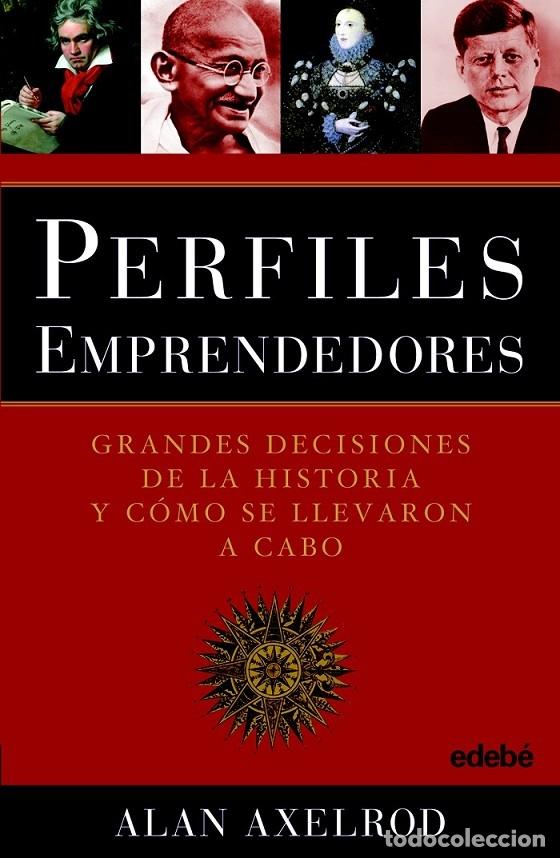 Libros de segunda mano: Perfiles Emprendedores - Alan Axelrod - edeb&eacute; - 2012 - Historia - Foto 1