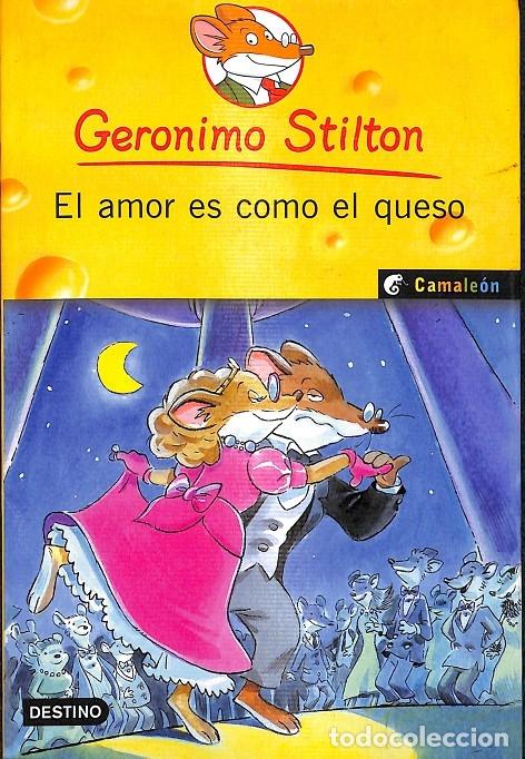 Libros de segunda mano: GERONIMO STILTON - EL AMOR ES COMO EL QUESO N\u00ba 13 - STILTON, GERONIMO - DESTINO - 2004 - Foto 1