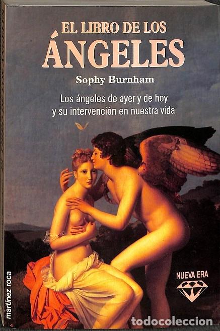 Libros de segunda mano: EL LIBRO DE LOS &Aacute;NGELES - SOPHY BURNHAM - Mart&iacute;nez Roca - 1993 - Foto 1