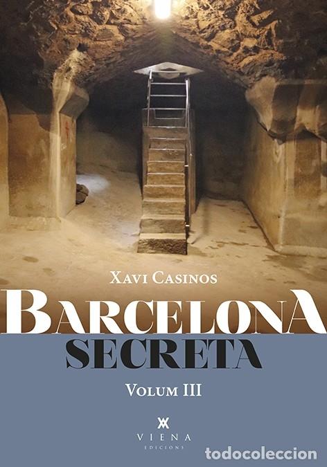 Livres d'occasion: BARCELONA SECRETA 3 - CASINOS COMAS, XAVI - Viena - 2022 - FORA DE COLLECCI&Oacute;