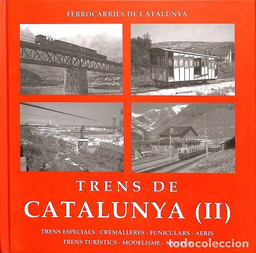 Gebrauchte B&uuml;cher: TRENS CATALUNYA II ESPECIALS CREMALLERES UNICULARS ARERIS - MEIGA M&Aacute;GICA - 2007