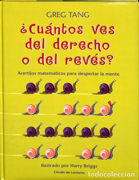 Libros de segunda mano: &iquest;CU&Aacute;NTOS VES DEL DERECHO O DEL REV&Eacute;S? - GREG TANG - C&Iacute;RCULO DE LECTORES - 2004 - Foto 1