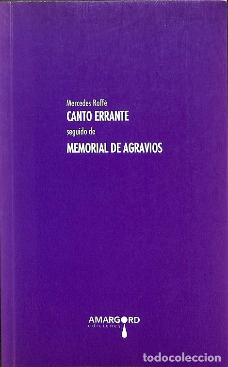 Gebrauchte B&uuml;cher: CANTO ERRANTE, SEGUIDO DE MEMORIAL DE AGRAVIOS - ROFF&Eacute;, MERCEDES - Amargord - 2011 - TRANSATL&Aacute;NTICA