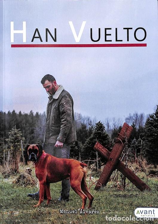 Gebrauchte B&uuml;cher: HAN VUELTO - &Aacute;LVAREZ L&Oacute;PEZ, MANUEL - AVANT - 2019