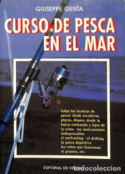 Libros de segunda mano: CURSO DE PESCA EN EL MAR - G. GENTA - DE VECCHI - 1993 - Foto 1