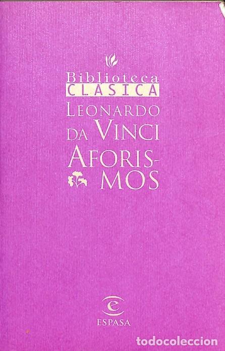 Libros de segunda mano: LEONARDO DA VINCI - AFORISMOS - V.V.A - ESPASA CALPE - 1999 - Foto 1