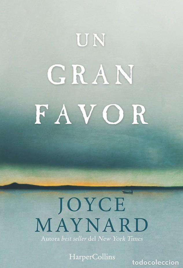Gebrauchte B&uuml;cher: UN GRAN FAVOR - MAYNARD, JOYCE - HERPER COLLINS - 2016 - HARPERCOLLINS