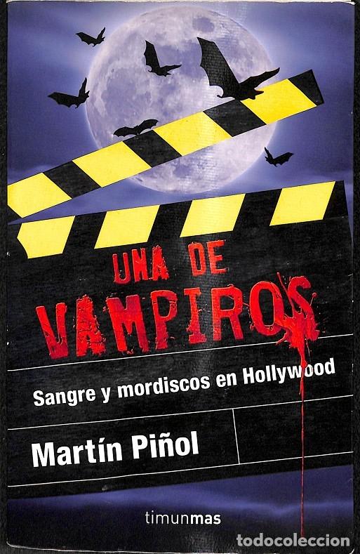 Libros de segunda mano: UNA DE VAMPIROS - PI&Ntilde;OL, MART&Iacute;N - Libros C&uacute;pula - 2011 - TERROR - Foto 1