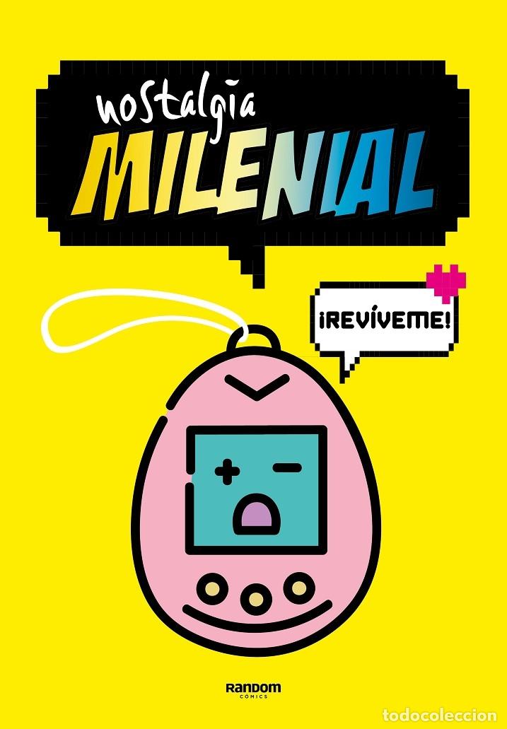 Libri di seconda mano: NOSTALGIA MILENIAL - &iexcl;REV&Iacute;VEME! - RANDOM - 2021 - NOSTALGIA MILENIAL
