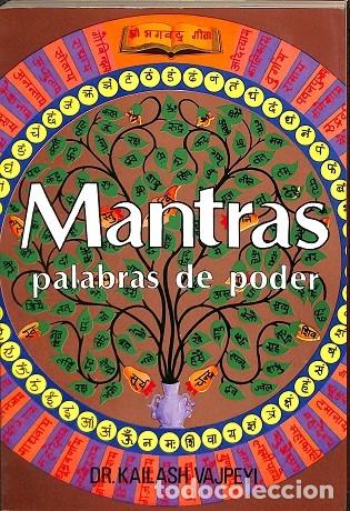 Libros de segunda mano: MANTAS PALABRAS DE PODER - DR. KAILASH VAJPEYI - EDITORES VARIOS - 1992 - Foto 1