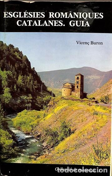 Libri di seconda mano: ESGL&Eacute;SIES ROM&Agrave;NIQUES CATALANES GUIA - VICEN&Ccedil; BURON - ARTESTUDI - 1980, 2&ordf; ed.