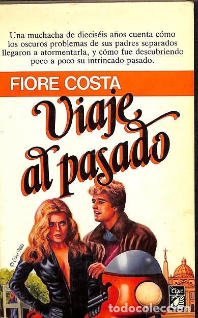 Libros de segunda mano: VIAJE AL PASADO - FIORE COSTA - EDICIONES MART&Iacute;NEZ ROCA - 1985 - Foto 1
