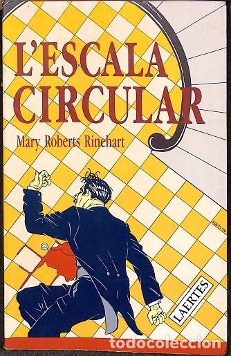 Libros de segunda mano: LESCALA CIRCULAR - MARY ROBERTS RINEHART - LAERTES - 1991 - Foto 1