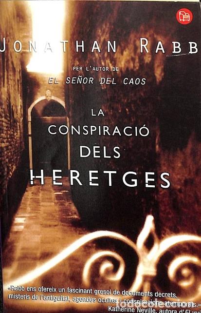 Libros de segunda mano: LA CONSPIRACI&Oacute; DELS HERETGES - JONATHAN RABB - PUNT DE LECTURA - 2003 - Foto 1