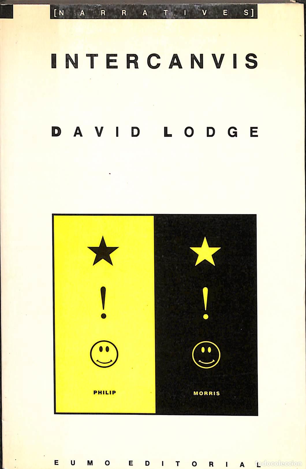 Libros de segunda mano: INTERCANVIS - DAVID LODGE - EUMO - 1989 - Foto 1