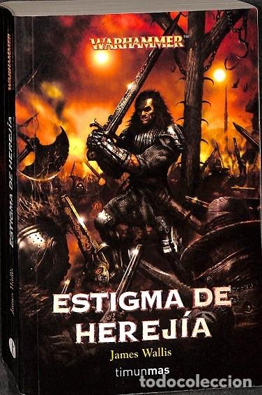 Libros de segunda mano: ESTIGMA DE HEREJIA - JAMES WALLIS - Timun Mas - 1999 - Foto 1