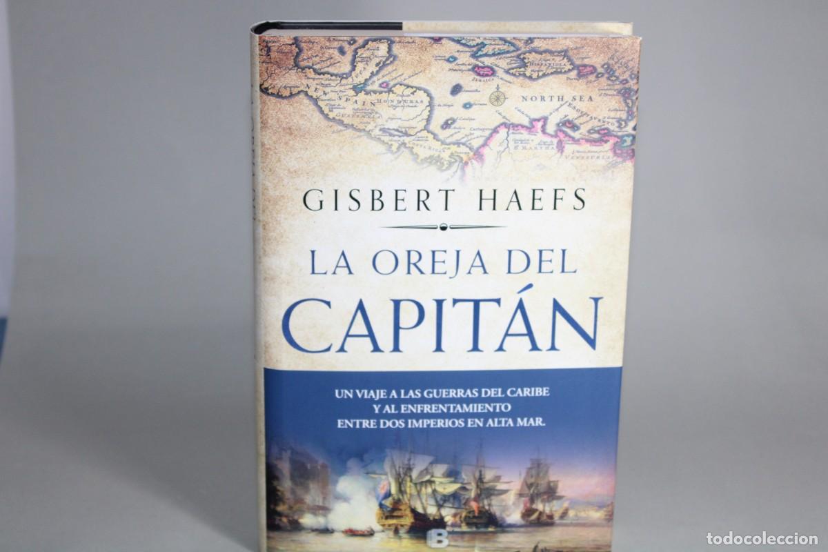 Libros de segunda mano: LA OREJA DEL CAPITAN / GISBERT HAEFS - Foto 1