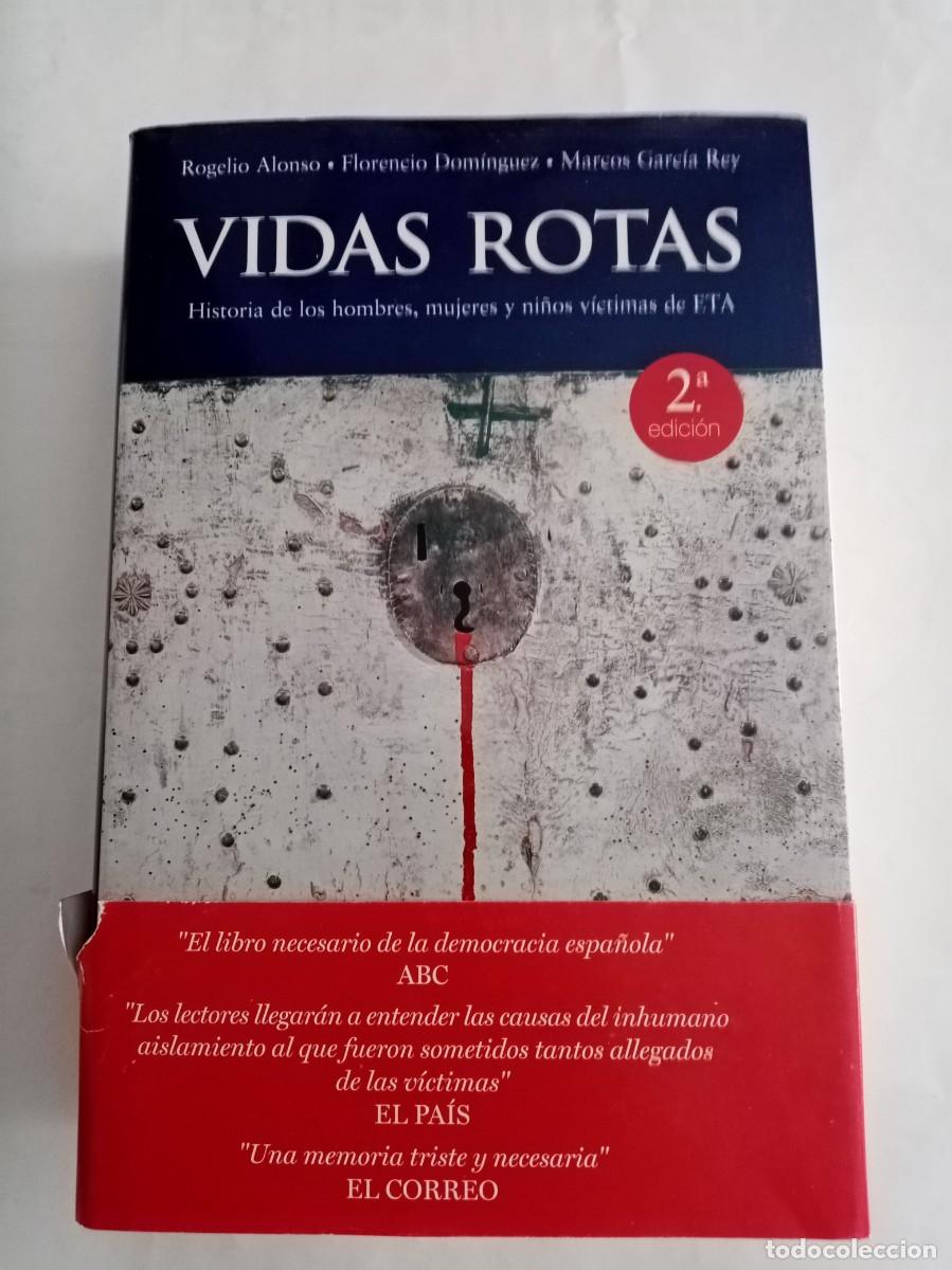 Libros de segunda mano: VIDAS ROTAS. Varios ( ESPASA ) - Foto 1