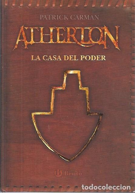Libros de segunda mano: ATHERTON LA CASA DEL PODER PATRICK CARMAN BRU&Ntilde;O - Foto 1