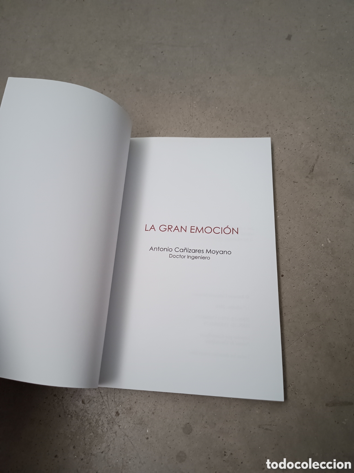 Libros de segunda mano: LA GRAN EMOCI&Oacute;N - ANTONIO CA&Ntilde;IZARES - Foto 4