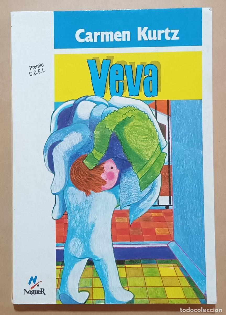 Libros de segunda mano: VEVA - CARMENN KURTZ - NOGUER - 1990 - Foto 1