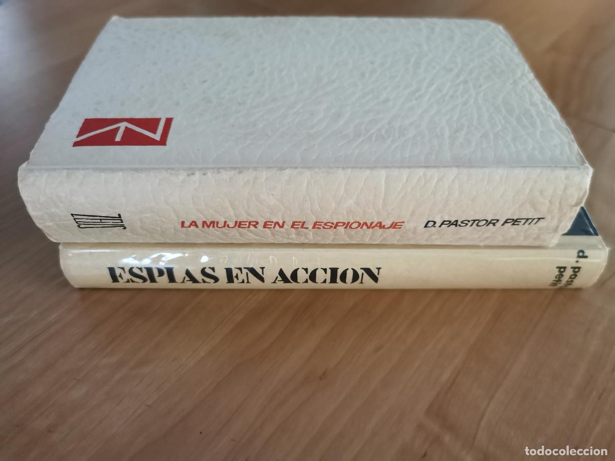 Libros de segunda mano: La mujer en el espionaje + Esp&iacute;as en acci&oacute;n. D. Pastor Petit - Foto 3