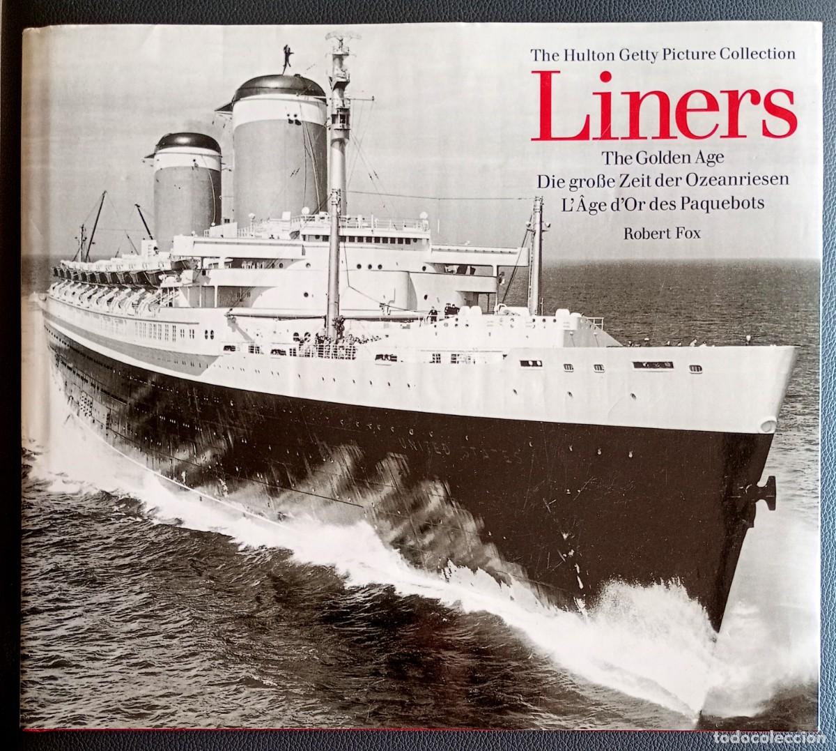 Libros de segunda mano: Robert Fox . Liners. The Golden Age - Foto 1