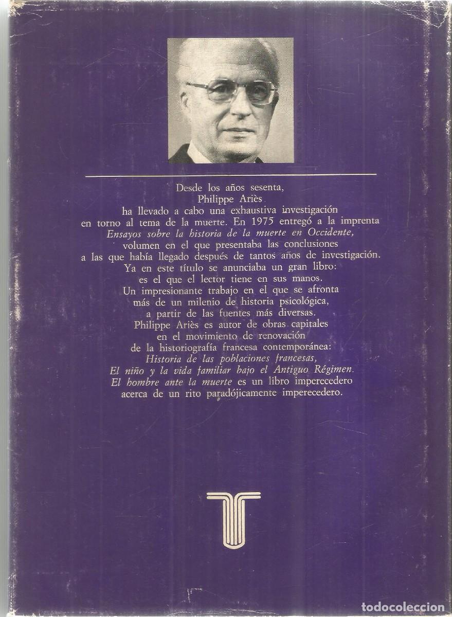Libros de segunda mano: PHILIPPE ARIES. EL HOMBRE ANTE LA MUERTE. TAURUS. - Foto 2