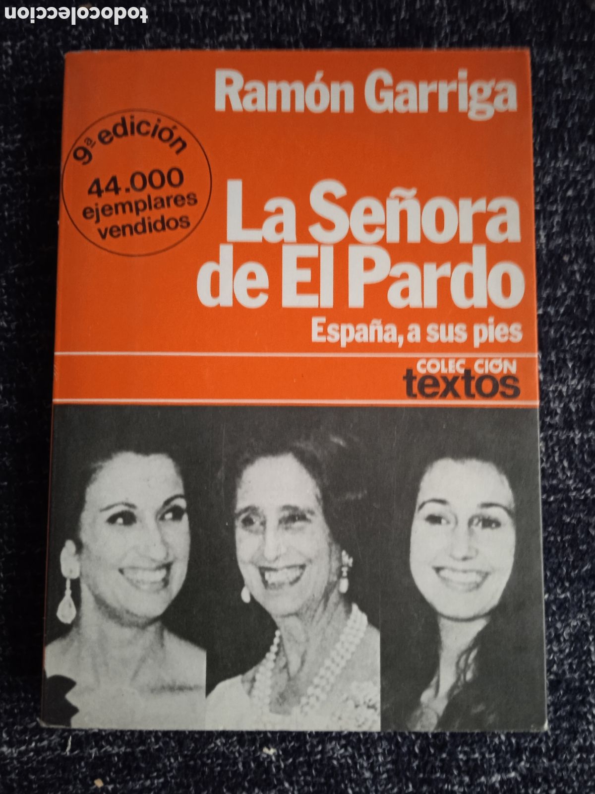 Libros de segunda mano: La se&ntilde;ora de El Pardo./ Ram&oacute;n Garriga - Foto 1