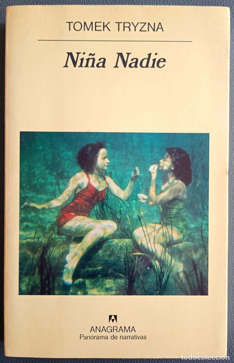 Libros de segunda mano: Tomek Tryzna . Niña nadie . Anagrama - Foto 1