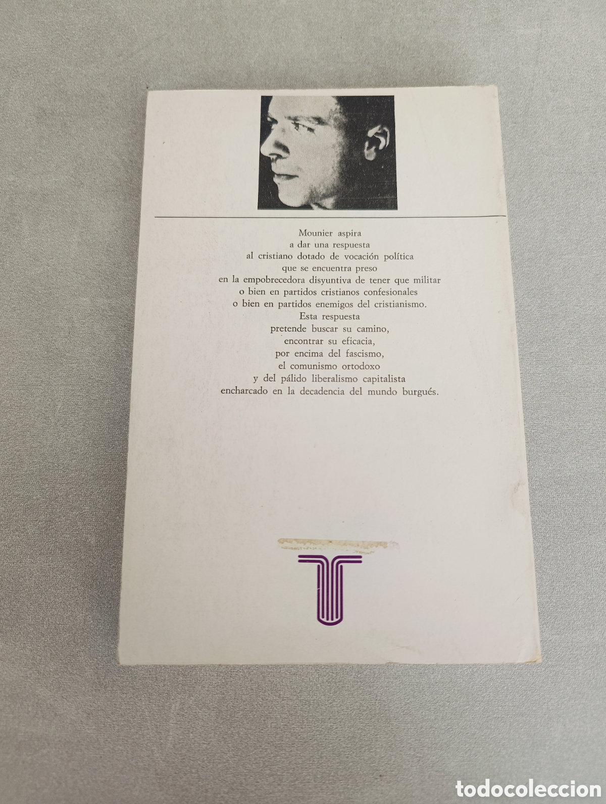 Libros de segunda mano: MANIFIESTO AL SERVICIO DEL PERSONALISMO. EMMANUEL MOUNIER. - Foto 2
