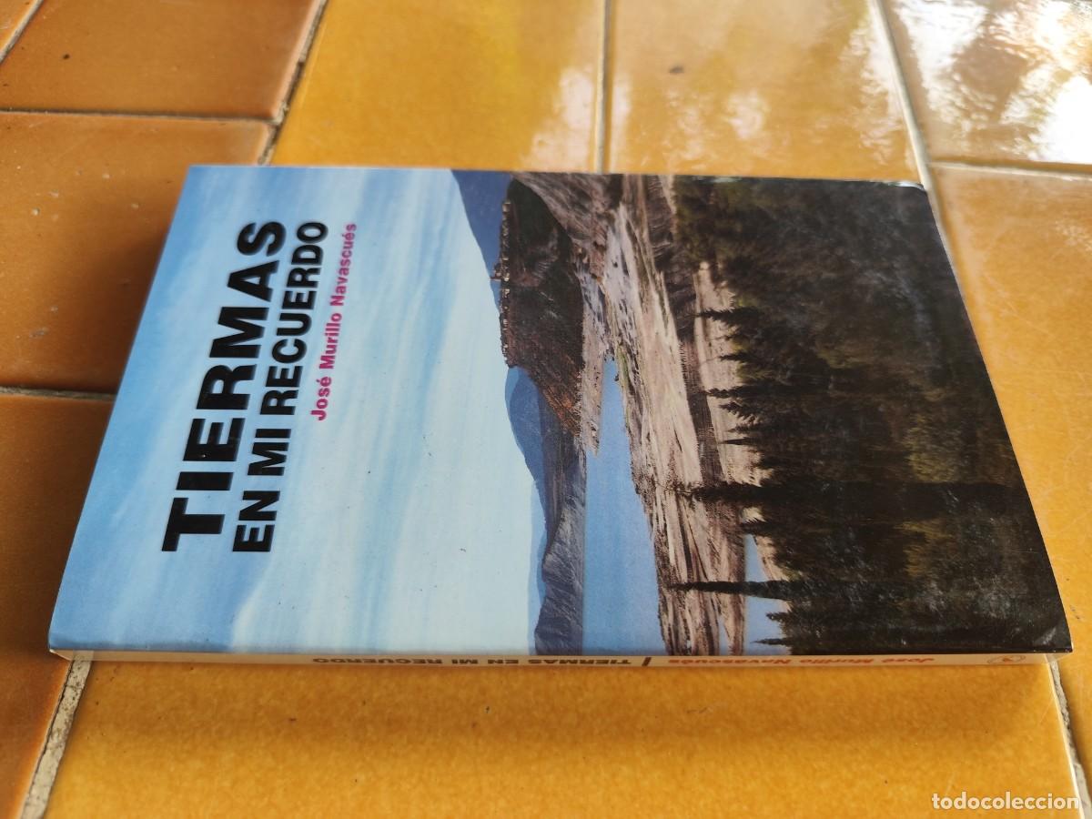 Libros de segunda mano: TIERMAS EN MI RECUERDO / JOSE MURILLO / CJA302 / OROEL / ARAGON - Foto 1