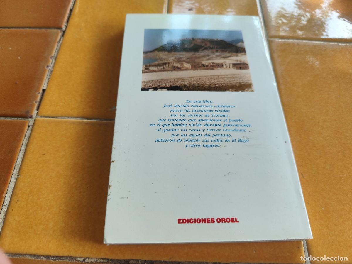 Libros de segunda mano: TIERMAS EN MI RECUERDO / JOSE MURILLO / CJA302 / OROEL / ARAGON - Foto 4