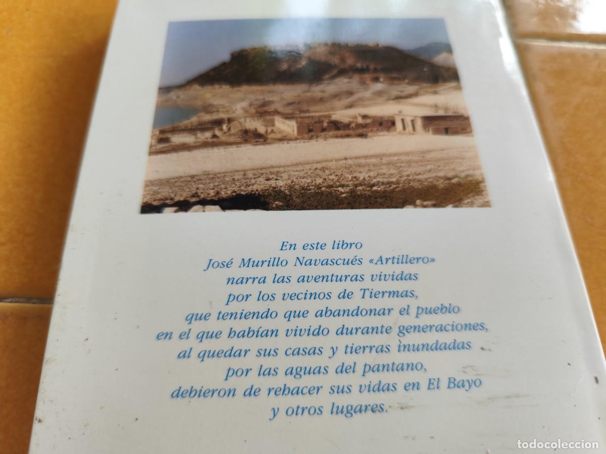 Libros de segunda mano: TIERMAS EN MI RECUERDO / JOSE MURILLO / CJA302 / OROEL / ARAGON - Foto 5