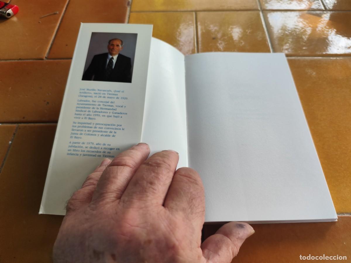 Libros de segunda mano: TIERMAS EN MI RECUERDO / JOSE MURILLO / CJA302 / OROEL / ARAGON - Foto 6