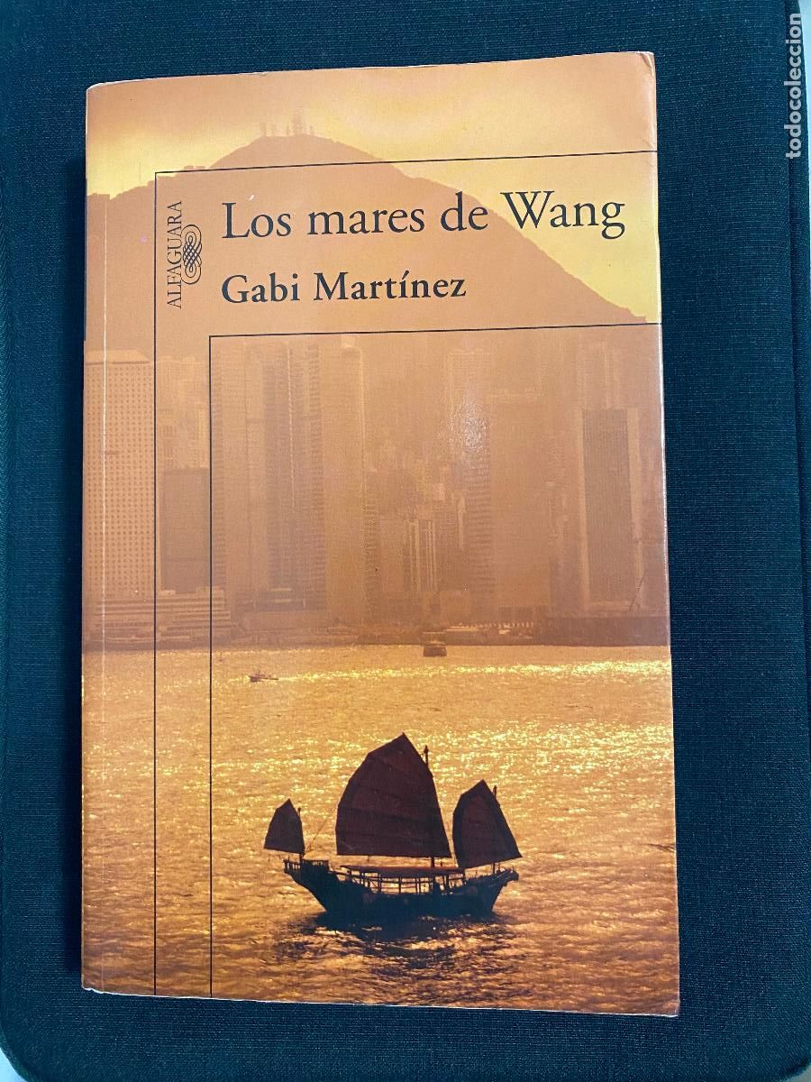 Libros de segunda mano: LOS MARES DE WANG. GABI MARTINEZ - Foto 1