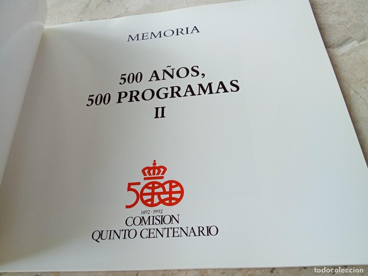 Libros de segunda mano: 500 A&Ntilde;OS 500 PROGRAMAS / MEMORIA COMISION QUINTO CENTENARIO / CJA316 - Foto 5