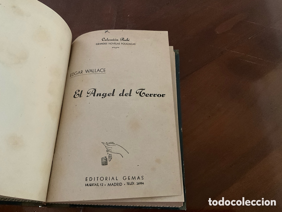Libros de segunda mano: EL &Aacute;NGEL DEL TERROR EDGAR WALLACE EDITORIAL GEMAS A&Ntilde;O 1945 - Foto 3