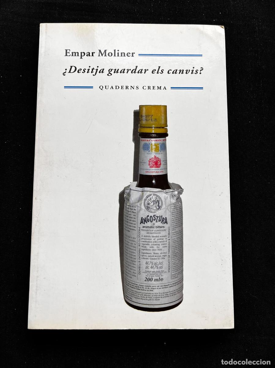Libros de segunda mano: &iquest;DESITJA GUARDAR ELS CANVIS?. EMPAR MOLINER. 2006. QUADERNS CREMA. - Foto 1