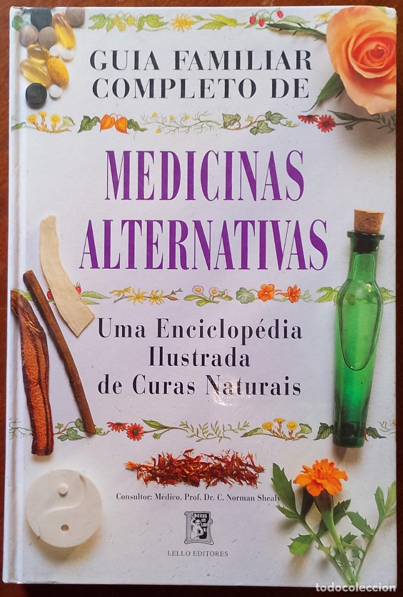 Libros de segunda mano: Medicinas Alternativas, Prof, Dr, Norman Shealy - Foto 1